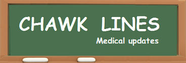 CHAWK LINES -- Medical updates
